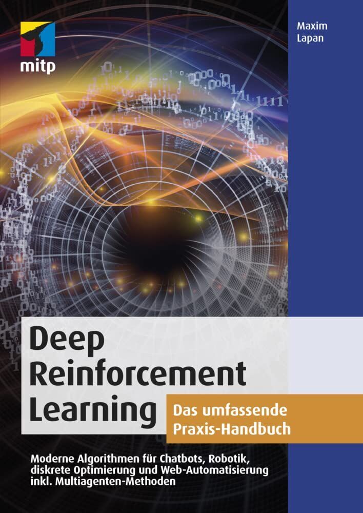 Maxim Lapan - Deep Reinforcement Learning - Preis vom 09.10.2026 07:28:09 h