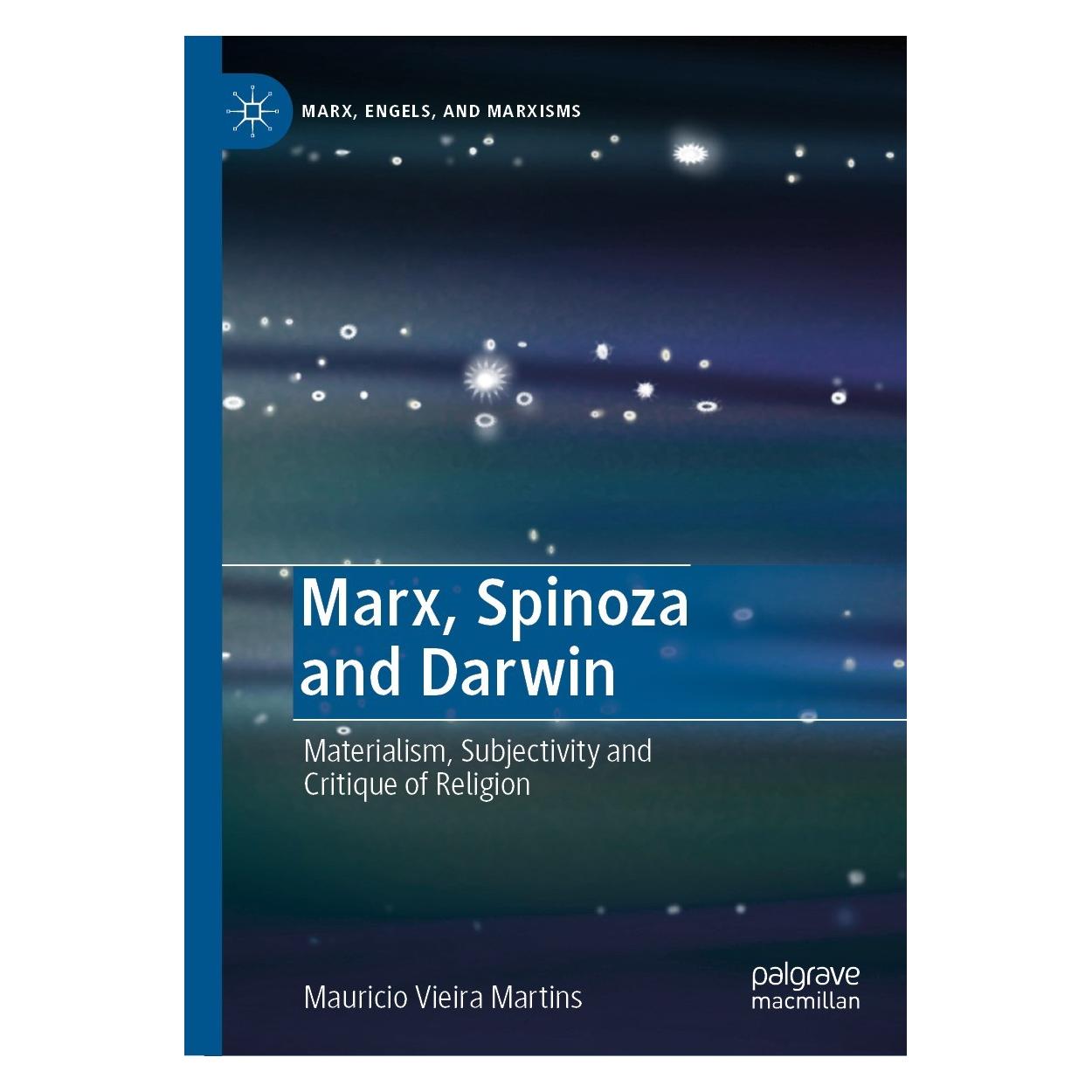 Springer Marx, Spinoza and Darwin (Englisch, Hardcover, Mauricio Vieira Martins) (9783031130243)