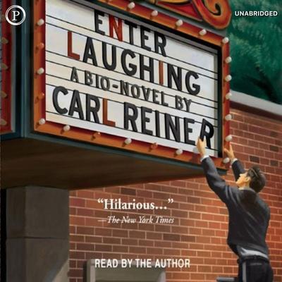 Enter Laughing - Carl Reiner, Audio, 9781607473800