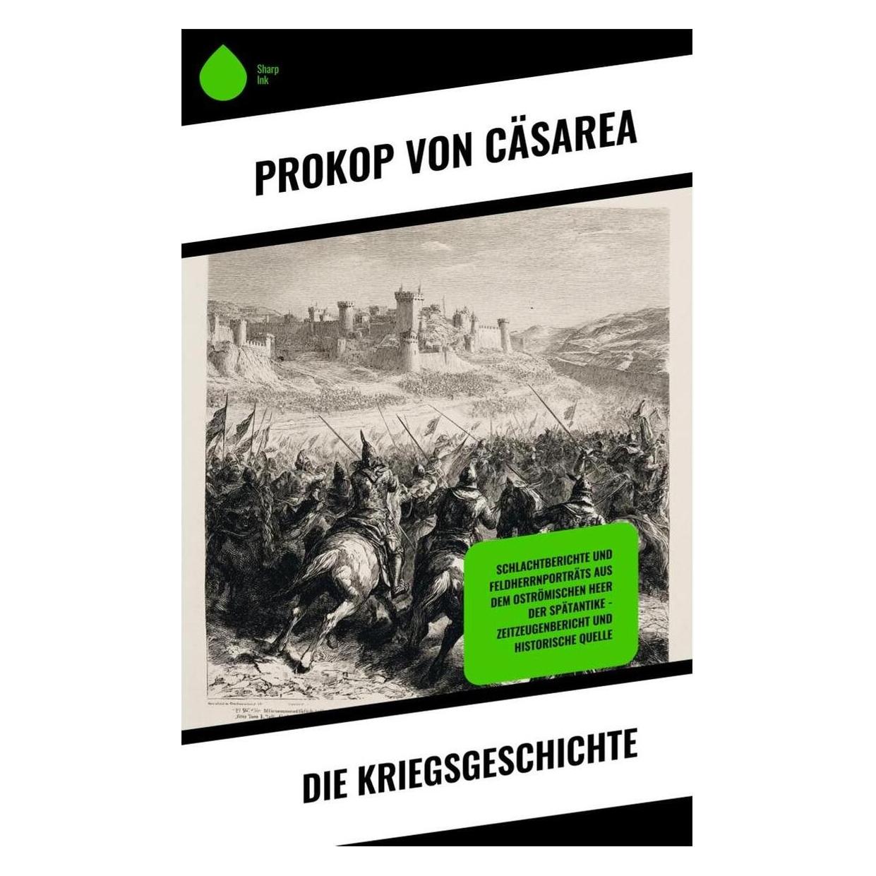 Umbreit von Cäsarea:Die Kriegsgeschichte (Deutsch, Prokop von Cäsarea) (64894307)