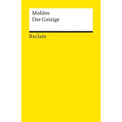 Der Geizige, Taschenbuch von Molière, Reclam, Philipp, 978-3-15-000338-1