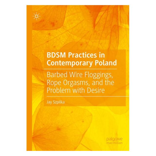 Umbreit BDSM Practices in Contemporary Poland (71885765)
