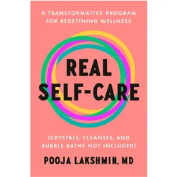 Real Self-Care, Ratgeber von Pooja Lakshmin