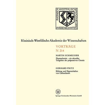 Plasmachemie — ein aktuelles Teilgebiet der präparativen Chemie. Bildung und Eigenschaften von Carbosilanen, Taschenbuch von Martin Schmeisser, VS