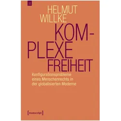 Komplexe Freiheit, Fachbücher von Helmut Willke
