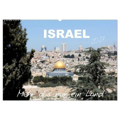 ISRAEL - Mehr als nur ein Land 2027 (Wandkalender 2027 DIN A2 quer), CALVENDO Monatskalender