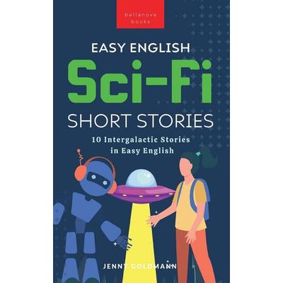 Easy English Sci-Fi Short Stories, Taschenbuch von Jenny Goldmann, Blurb