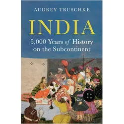 India, Sachbücher von Audrey Truschke