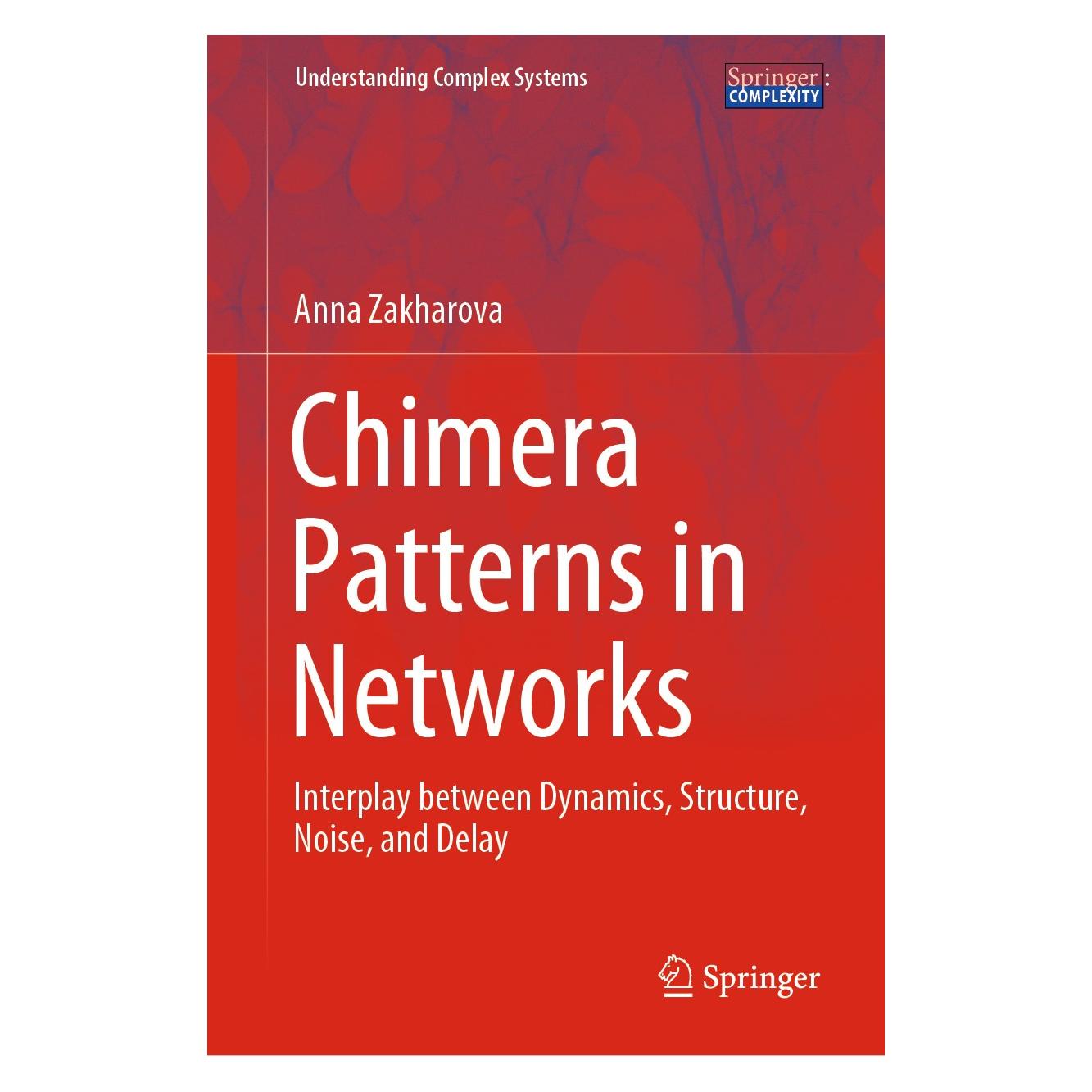 Springer Chimera Patterns in Networks (Englisch, Hardcover, Anna Zakharova) (9783030217136)