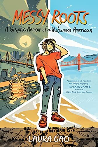 Laura Gao - Messy Roots: A Graphic Memoir of a Wuhanese American - Preis vom 09.10.2026 07:28:09 h