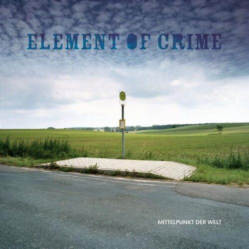 Element of Crime - Mittelpunkt der Welt - Preis vom 11.10.2026 03:10:56 h