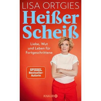 Heißer Scheiß, Gebundene Ausgabe von Lisa Ortgies, Knaur, 978-3-426-44614-0