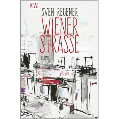 Wiener Straße, Taschenbuch von Sven Regener, Kiepenheuer & Witsch