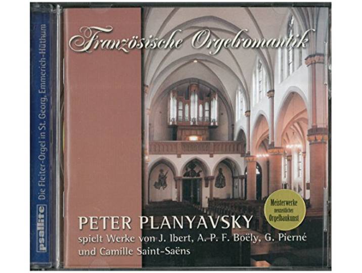 Peter Planyavsky - Franzoesische Orgelromantik (Fleite