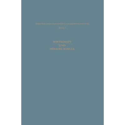 Wirtschaft und Höhere Schule, Taschenbuch von Kenneth A. Loparo, VS Verlag für Sozialwissenschaften, 978-3-663-12788-8