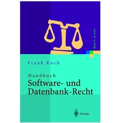 Handbuch Software- und Datenbank-Recht, Fachbücher von Frank Koch
