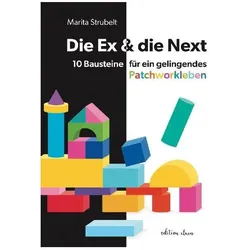 DieEx&dieNext, Ratgeber von Marita Strubelt