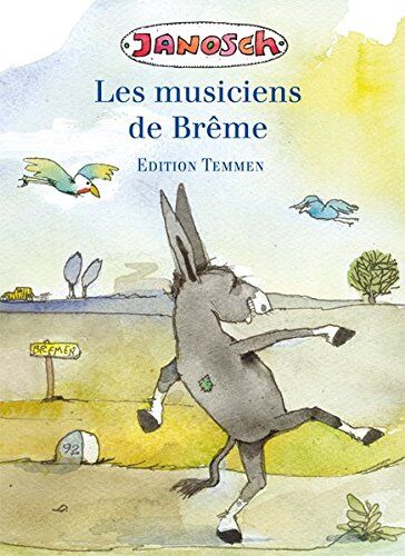 Janosch - Les musiciens de Brême. Französische Sonderausgabe der Bremer Stadtmusikanten - Preis vom 11.10.2026 03:10:56 h