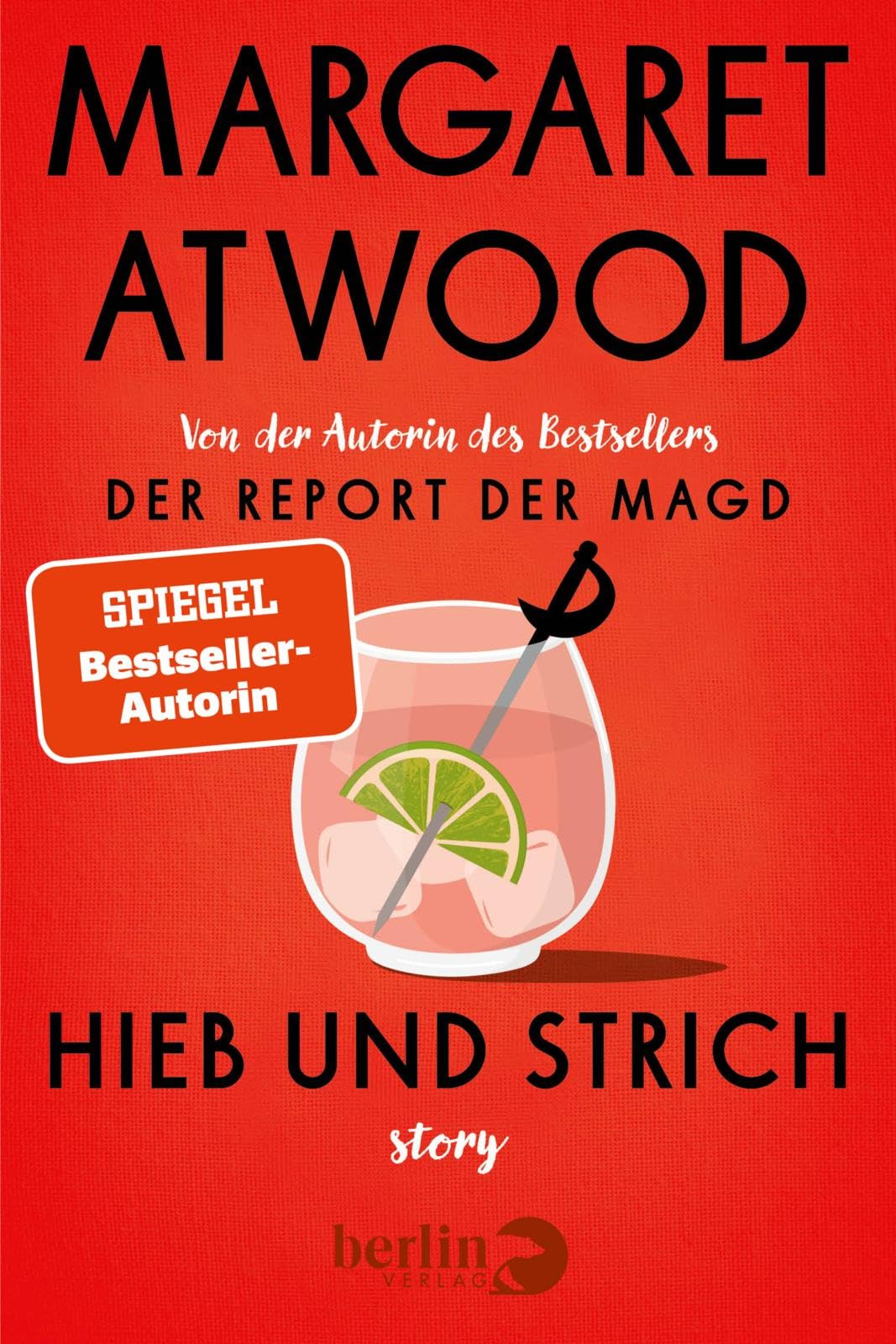 Margaret Atwood - Hieb und Strich: Story - Preis vom 12.10.2026 11:37:12 h
