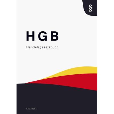Handelsgesetzbuch, Taschenbuch von Felix Müller, Bookmundo Direct, 978-94-036-3755-6