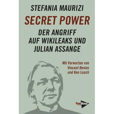 Secret Power, Taschenbuch von Stefania Maurizi, PapyRossa Verlag, 978-3-89438-832-4