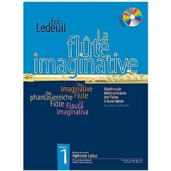 La flute imaginative vol.1 (+CD) für Flöte(en/frz/dt/span), Schulbücher von Éric Ledeuil
