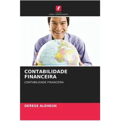 Contabilidade Financeira, Ratgeber von Derese Alehegn