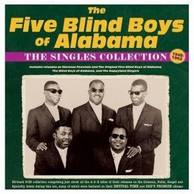 The Singles Collection 1948-62 - The Five Blind Boys Of Alabama, CD