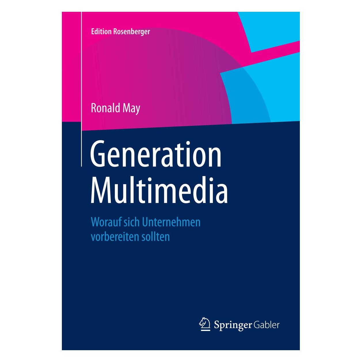 Springer Generation Multimedia (Deutsch, Hardcover, Ronald May) (9783658078133)