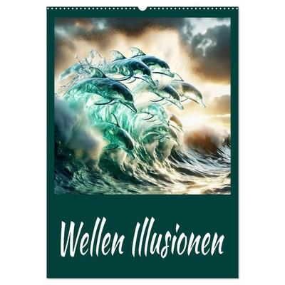 Wellen Illusionen (Wandkalender 2026 DIN A2 hoch), CALVENDO Monatskalender