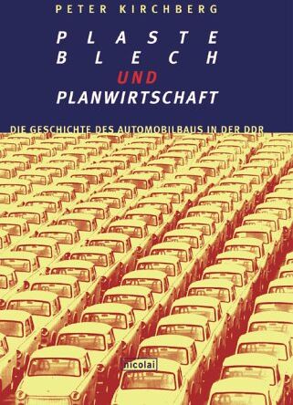 Peter Kirchberg - Plaste, Blech und Planwirtschaft - Preis vom 10.10.2026 11:48:34 h