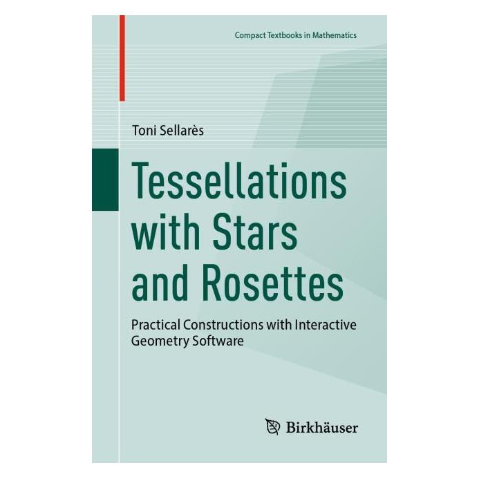 Springer Tessellations with Stars and Rosettes (Englisch, Softcover, Toni Sellarès) (54586646)