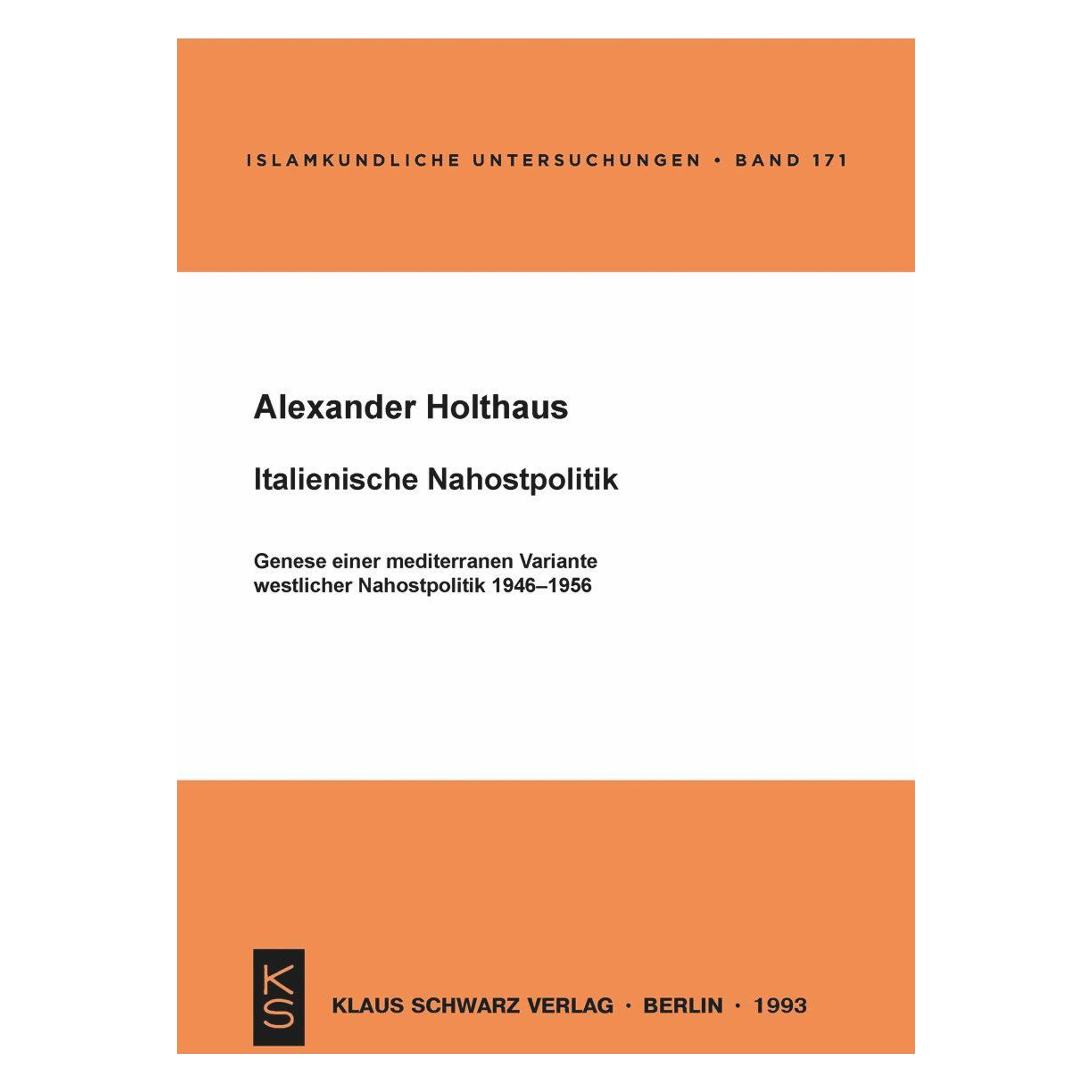 De Gruyter Italienische Nahostpolitik (Deutsch, Softcover, Alexander Holthaus) (56827932)