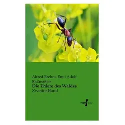 Die Thiere des Waldes, Fachbücher von Emil Adolf Rossmässler, Alfred Brehm