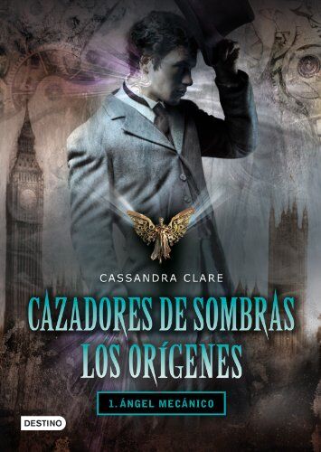 Cassandra Clare - Cazadores de sombras. Los orígenes : ángel mecánico (Cazadores Sombras Origenes) - Preis vom 09.10.2026 07:28:09 h
