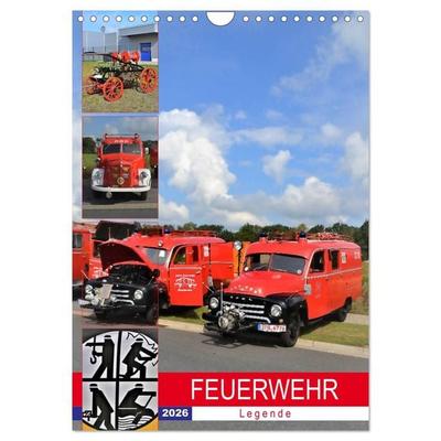 FEUERWEHR-Legende (Wandkalender 2026 DIN A4 hoch), CALVENDO Monatskalender