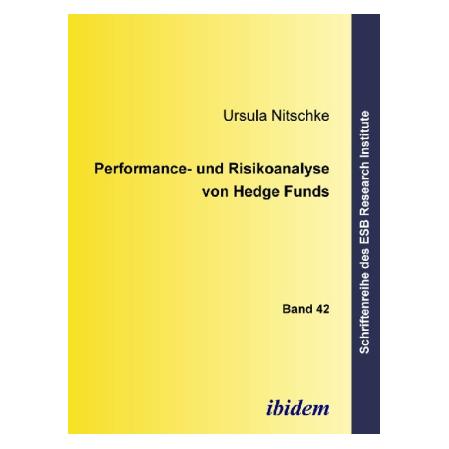 ibidem Performance- und Risikoanalyse von Hedge Funds (Deutsch, Ursula Nitschke, 2007) (51407459)