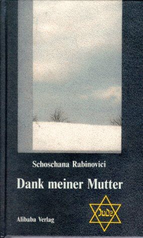 Schoschana Rabinovici - Dank meiner Mutter - Preis vom 02.10.2026 23:42:20 h