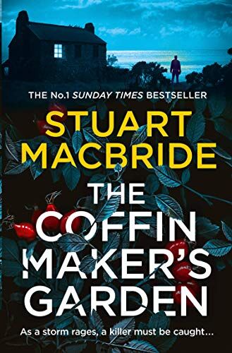 Stuart MacBride - The Coffinmaker's Garden - Preis vom 09.10.2026 07:28:09 h