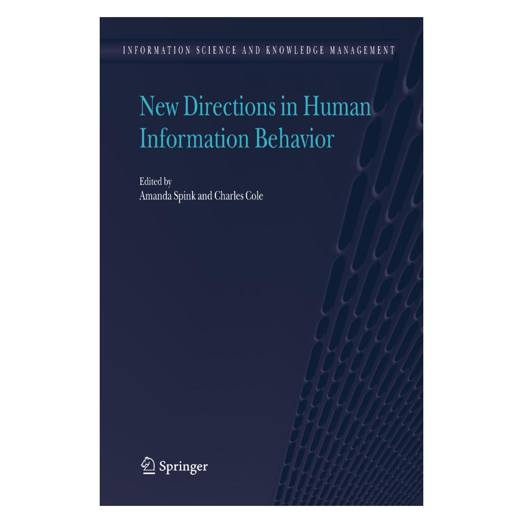 Springer New Directions in Human Information Behavior (Englisch, Softcover, Amanda Spink, Charles Cole) (55378402)