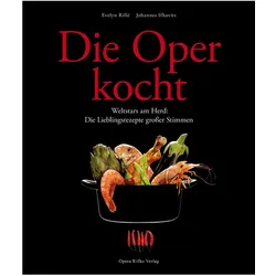 Ifkovits:Die Oper kocht, Fachbücher von Johannes Ifkovits
