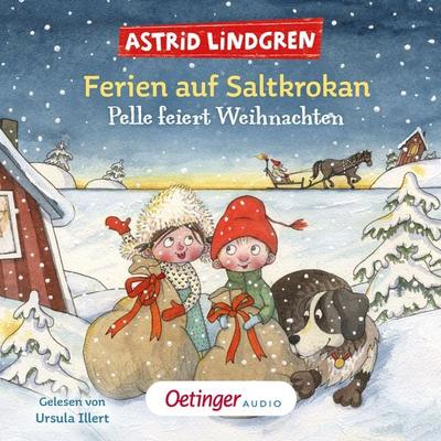 Ferien auf Saltkrokan. Pelle feiert Weihnachten - Astrid Lindgren, Audio, 9783837394207