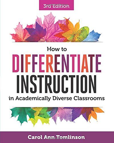 Tomlinson, Carol Ann - How to Differentiate Instruction in Academically Diverse Classrooms - Preis vom 30.09.2026 22:30:23 h