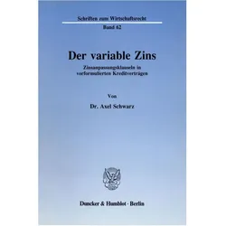 Der variable Zins., Fachbücher von Axel Schwarz