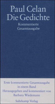 Paul Celan - Die Gedichte. Kommentierte Gesamtausgabe - Preis vom 13.10.2026 11:25:28 h