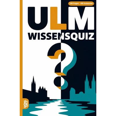 Ulm Wissensquiz, Taschenbuch von Grübelgold Rätselhefte, Grübelgold, 978-3-693-19158-3