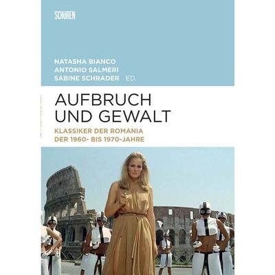 Aufbruch und Gewalt, Taschenbuch von , Schüren Verlag GmbH, 978-3-7410-0474-2