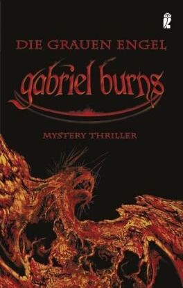 Andreas Gloge - Gabriel Burns - Die Grauen Engel. Mystery Thriller - Preis vom 16.10.2026 11:41:07 h