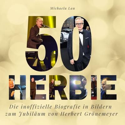 50 Jahre Herbie, Taschenbuch von Michaela Lau, 27amigos, 978-3-7505-1951-0