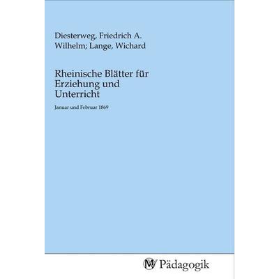 Rheinische Blätter für Erziehung und Unterricht, Taschenbuch von , MV-Pädagogik, 978-3-96879-018-3
